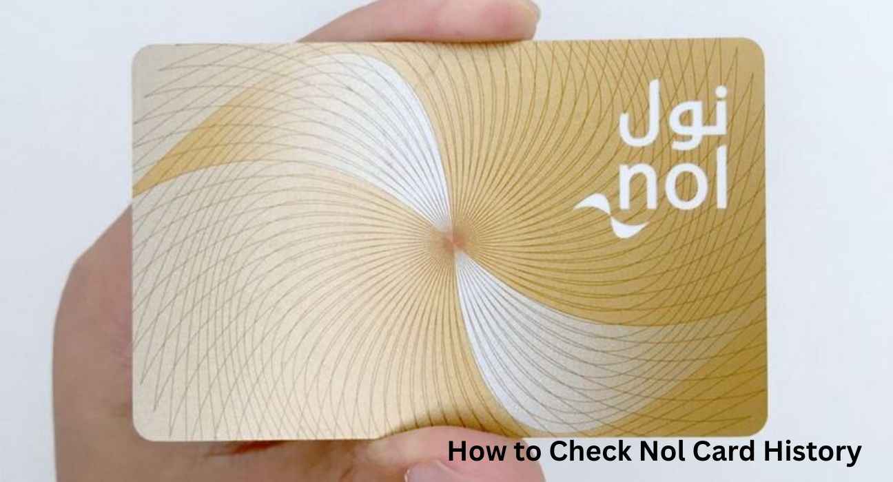 How to Check Nol Card History