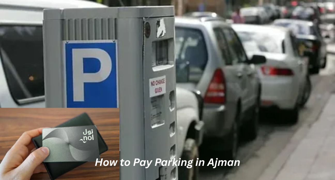 How to Pay Parking in Ajman